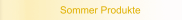 Sommer Produkte